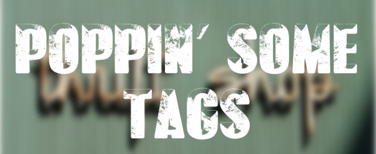 poppin some tags